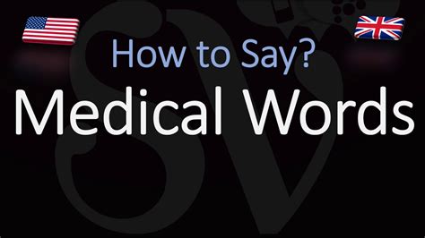 pronounce medical terms words audio.